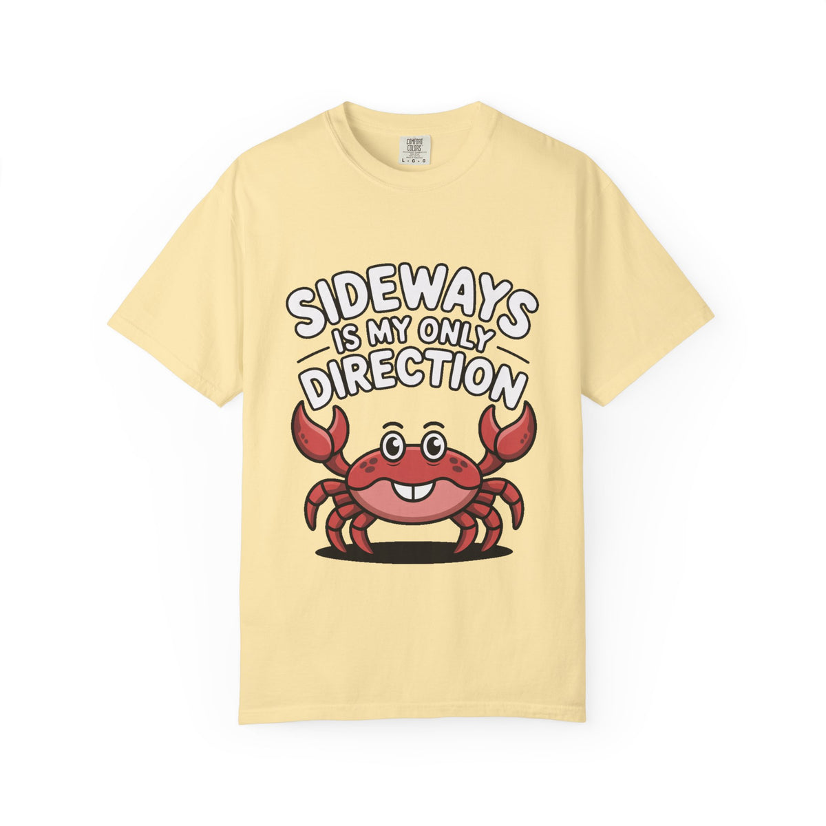 Funny Crab Shirt, Sideways Is My Only Direction T-Shirt, Cute Beach Crab Tee, Funny Ocean Animal Gift