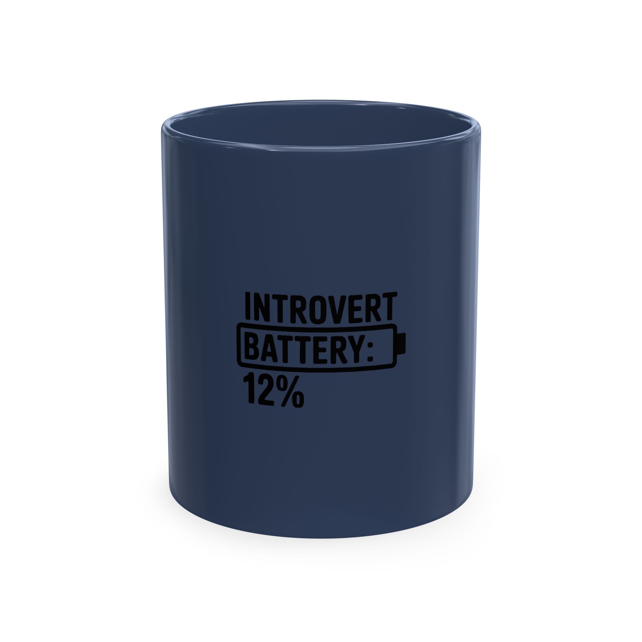 Introvert Battery Low Mug, Funny Introvert Coffee Mug, Social Battery 12% Ceramic Cup, Sarcastic Gift for Introverts