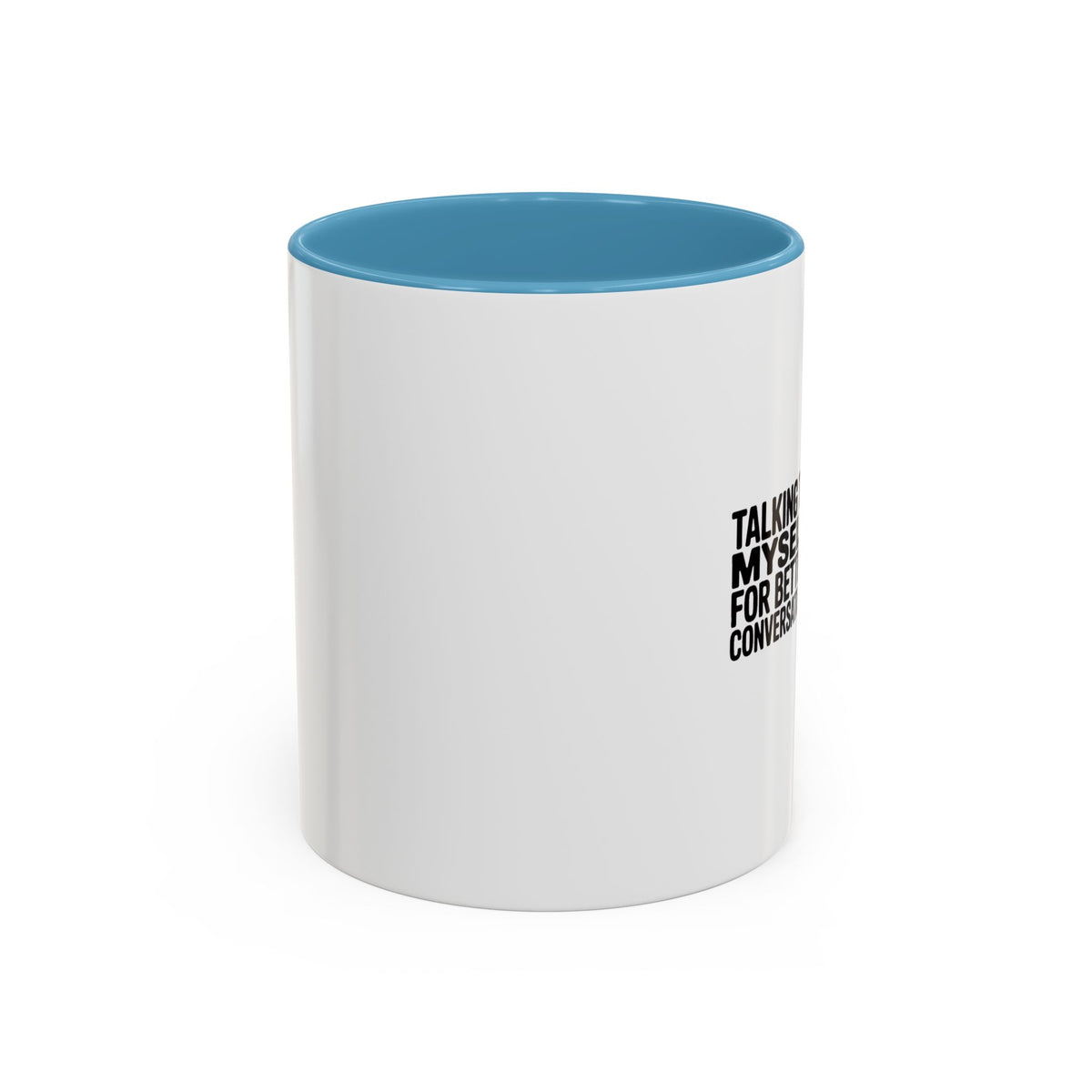 Talking To Myself For Better Conversation Mug, Funny Sarcastic Coffee Mug, Introvert Gift, Minimalist Typography Coffee Cup