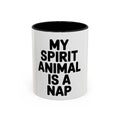 My Spirit Animal Is A Nap Mug, Funny Nap Lover Coffee Cup, Lazy Day Sarcastic Gift, Bold Typography Accent Mug for Coffee or Tea