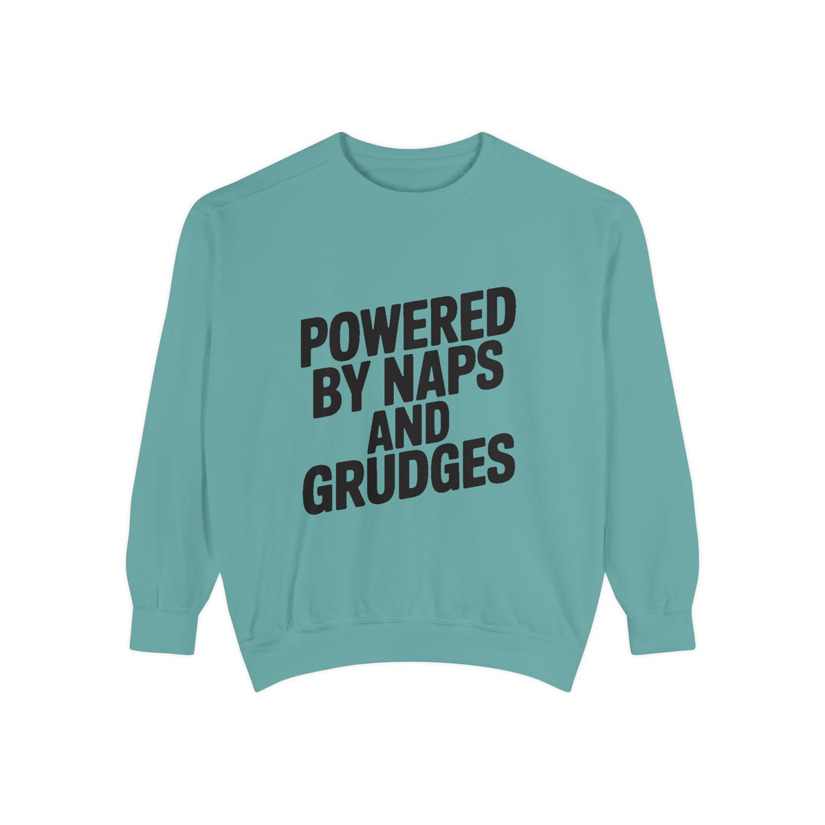 Powered By Naps And Grudges Sweatshirt, Funny Sarcastic Crewneck, Embroidered-Look Graphic Sweatshirt, Sarcasm Lover Gift