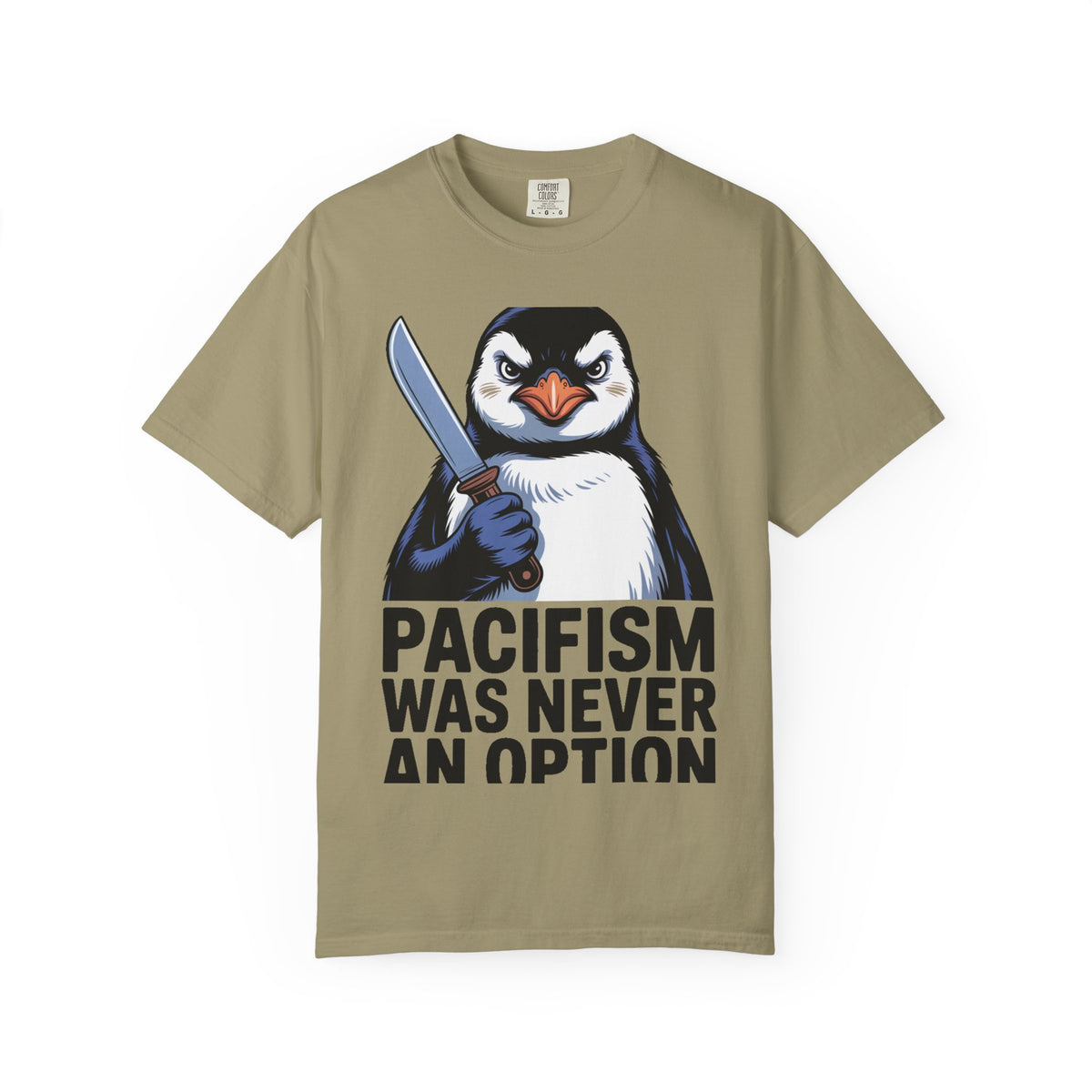 Funny Penguin Shirt, Pacifism Was Never An Option Tee, Dramatic Penguin With Knife T-Shirt, Sarcastic Meme Gift Shirt