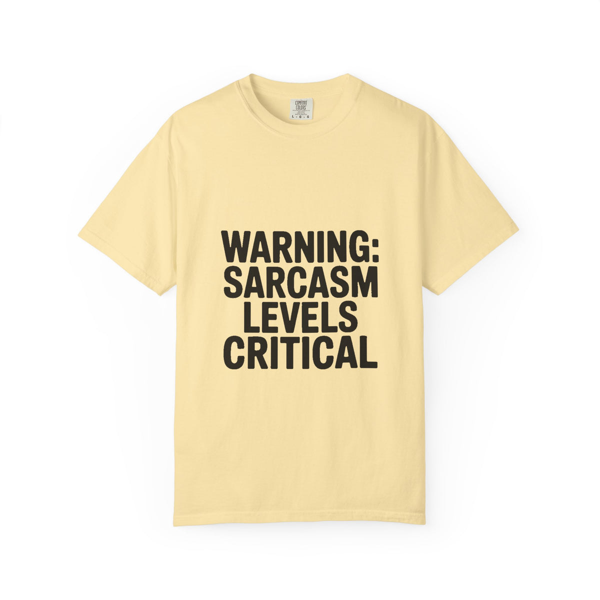 Warning Sarcasm Levels Critical Shirt, Funny Sarcastic T-Shirt, Bold Text Tee, Sarcasm Gift for Him Her, Funny Quote Shirt