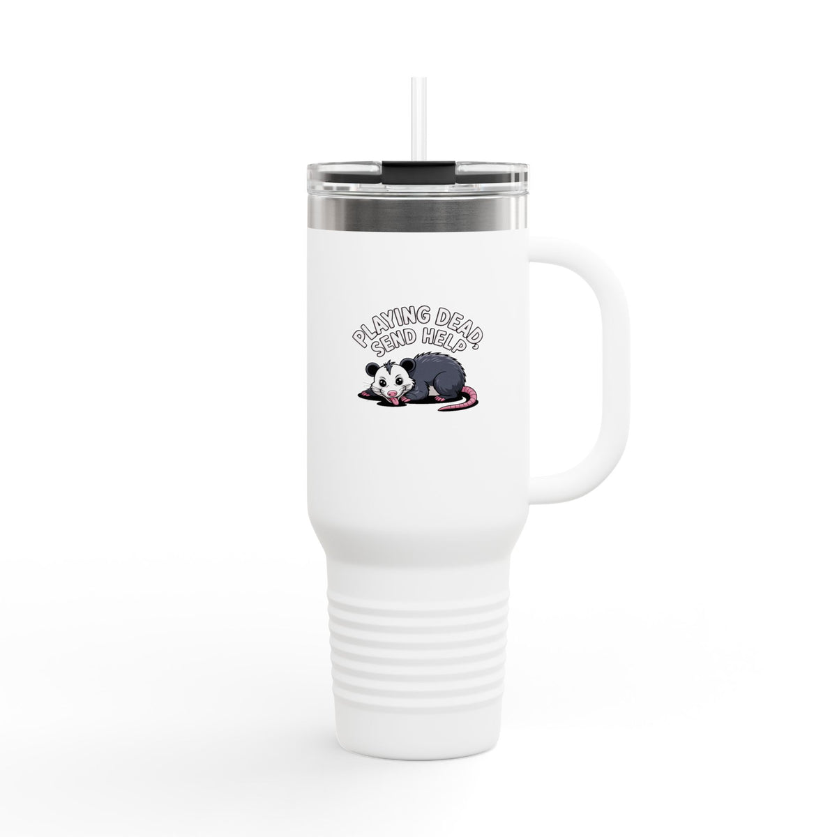 Funny Opossum Travel Mug, Playing Dead Send Help Tumbler, Cute Possum 40oz Insulated Cup, Funny Animal Lover Gift