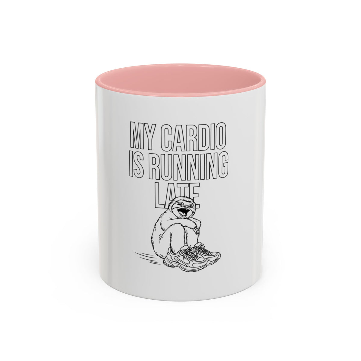 Coffee Mug — "My Cardio Is Running Late" Lazy Sloth Funny Gift
