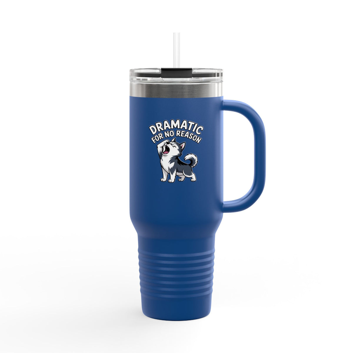 Dramatic Husky Travel Mug, Funny Dog Lover Tumbler, Cute Cartoon Husky 40oz Cup, Sarcastic Dog Mom Gift, Drama Queen Dog Tumbler