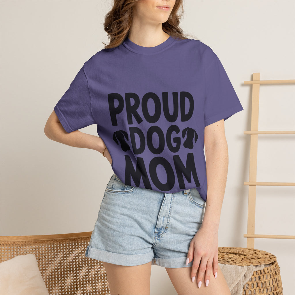 Proud Dog Mom Shirt, Dog Lover T-Shirt, Cute Dog Mom Gift, Dog Mama Tee, Funny Dog Owner Shirt for Women