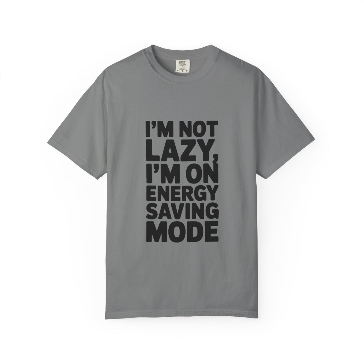 I'm Not Lazy I'm On Energy Saving Mode Shirt, Funny Sarcastic T-Shirt, Lazy Day Tee, Funny Gift for Him Her, Introvert Shirt