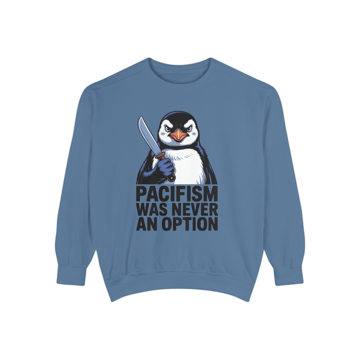 Pacifism Was Never An Option Penguin Sweatshirt, Funny Butter Knife Penguin Crewneck, Vintage Poster Style Graphic Sweatshirt Gift