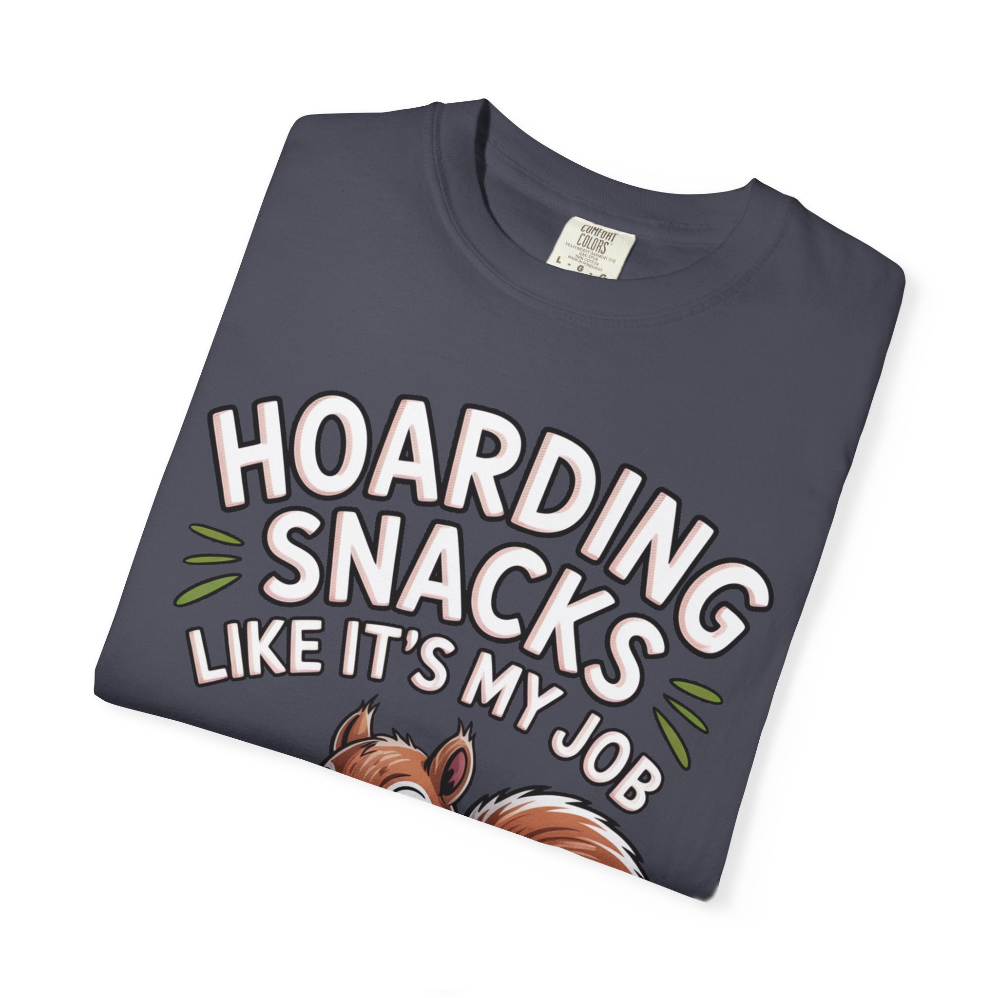 Funny Squirrel Shirt, Hoarding Snacks Like It's My Job T-Shirt, Cute Acorn Squirrel Gift, Snack Lover Tee