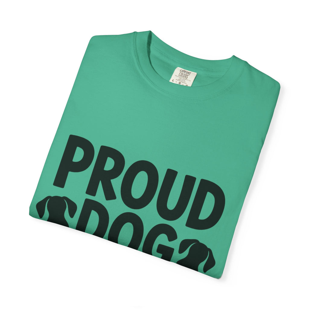 Proud Dog Mom Shirt, Dog Lover T-Shirt, Cute Dog Mom Gift, Dog Mama Tee, Funny Dog Owner Shirt for Women