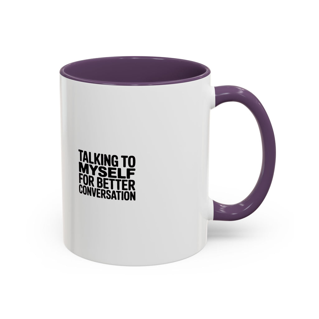 Talking To Myself For Better Conversation Mug, Funny Sarcastic Coffee Mug, Introvert Gift, Minimalist Typography Coffee Cup