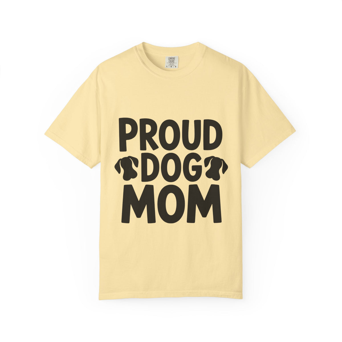Proud Dog Mom Shirt, Dog Lover T-Shirt, Cute Dog Mom Gift, Dog Mama Tee, Funny Dog Owner Shirt for Women