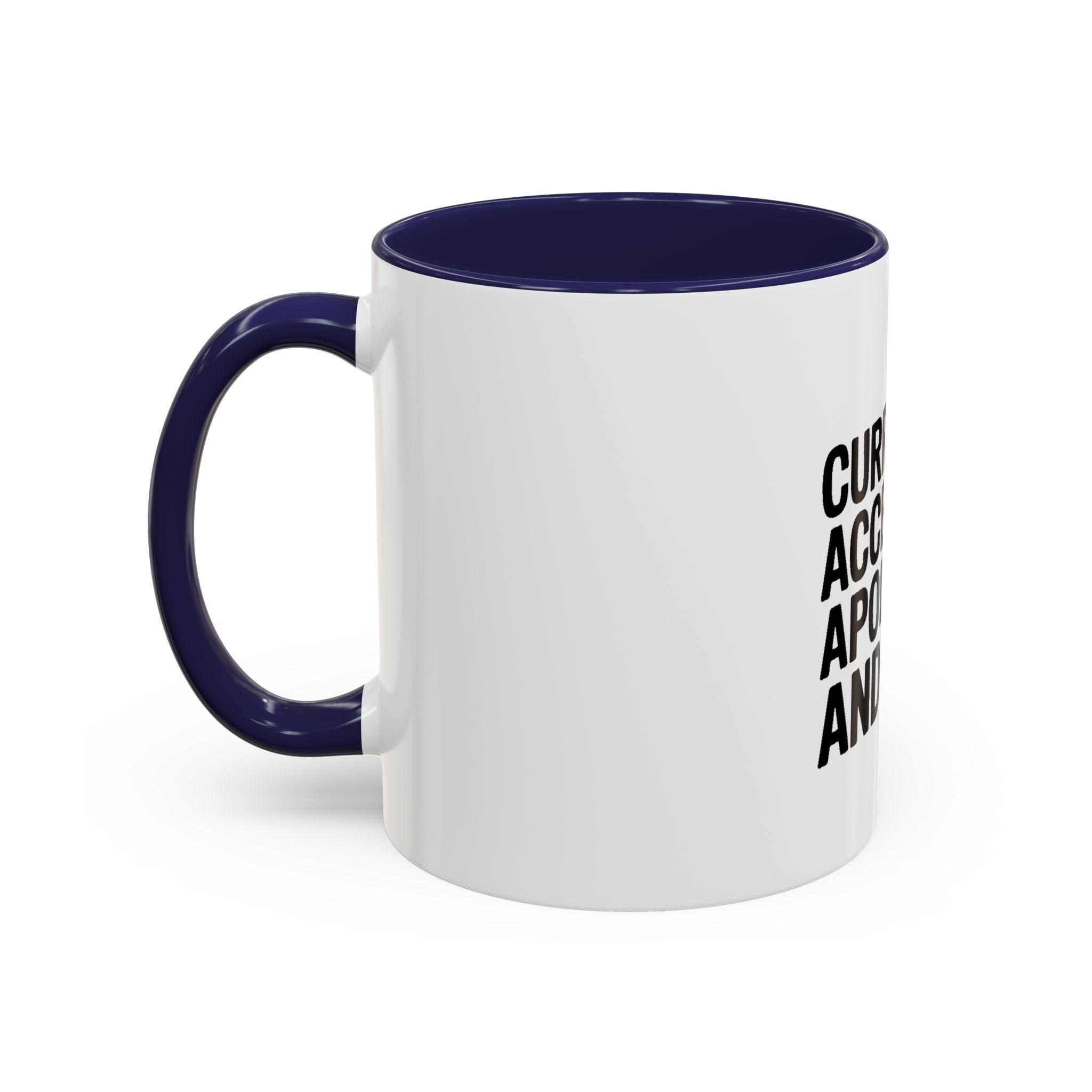 Currently Accepting Apologies And Wine Mug, Funny Sarcastic Coffee Mug, Wine Lover Gift, Bold Typography Mug, Gift For Her