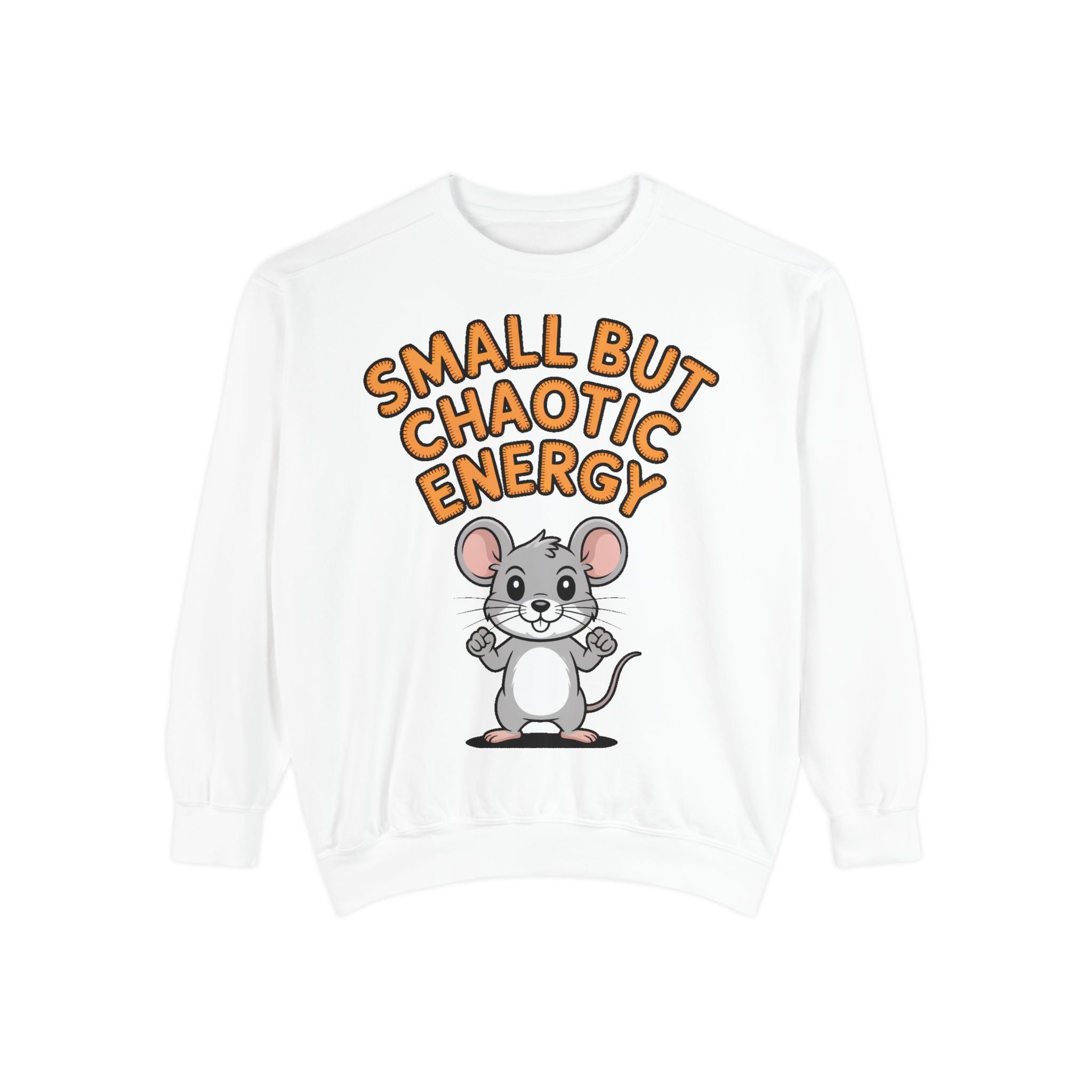 Small But Chaotic Energy Sweatshirt, Funny Mouse Crewneck, Cute Cartoon Mouse Sweatshirt, Embroidered Patch Style Gift