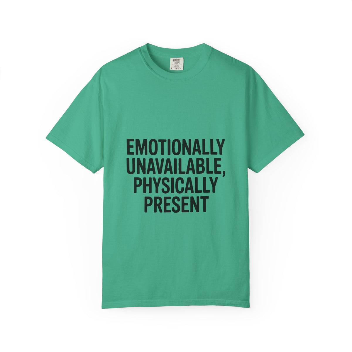 Emotionally Unavailable Physically Present Shirt, Funny Sarcastic Tee, Deadpan Humor T-Shirt, Introvert Gift