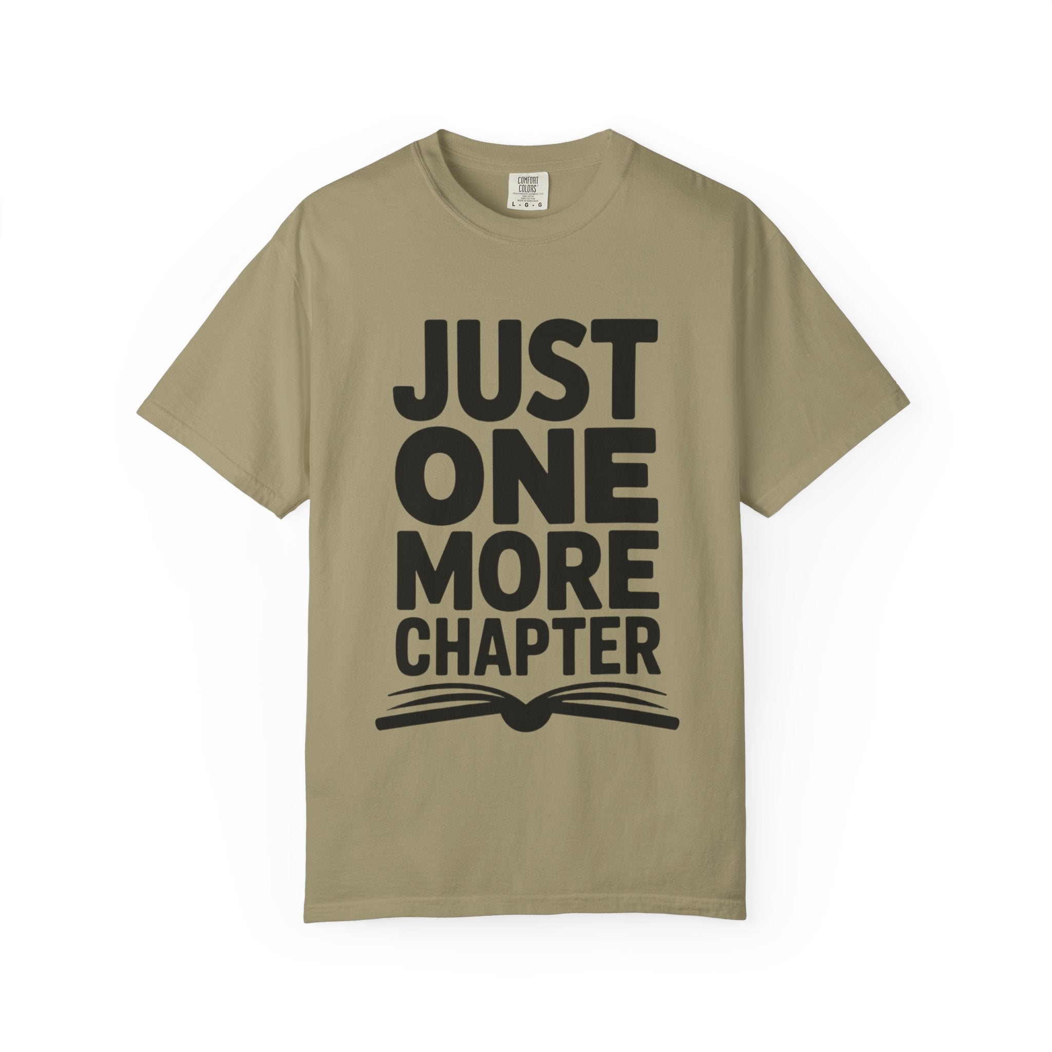 Just One More Chapter Shirt, Funny Book Lover T-Shirt, Bookworm Gift, Reading Addict Tee, Minimalist Typography Bookish Shirt