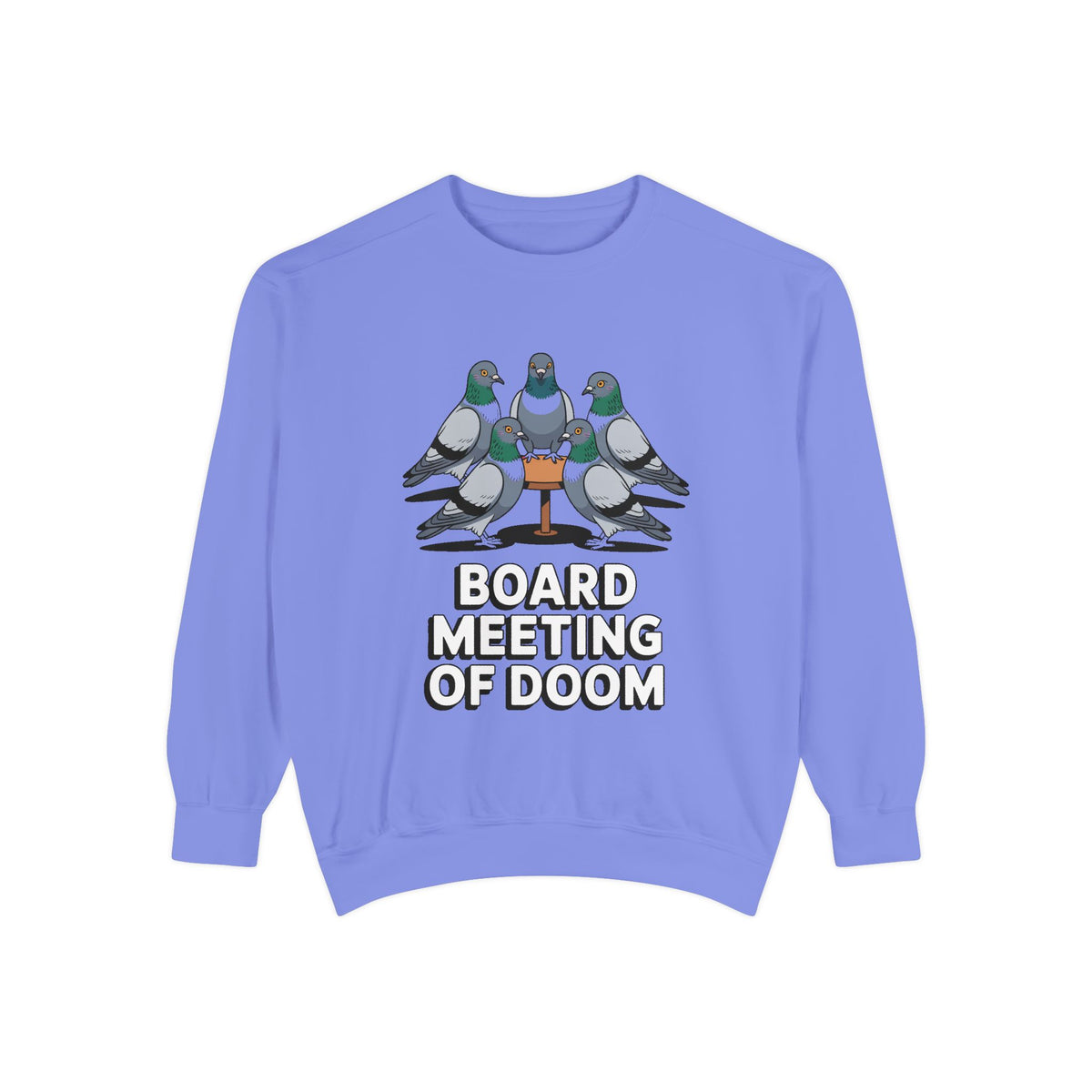 Funny Pigeon Sweatshirt, Board Meeting Of Doom Crewneck, Office Humor Bird Gift, Funny Coworker Sweater
