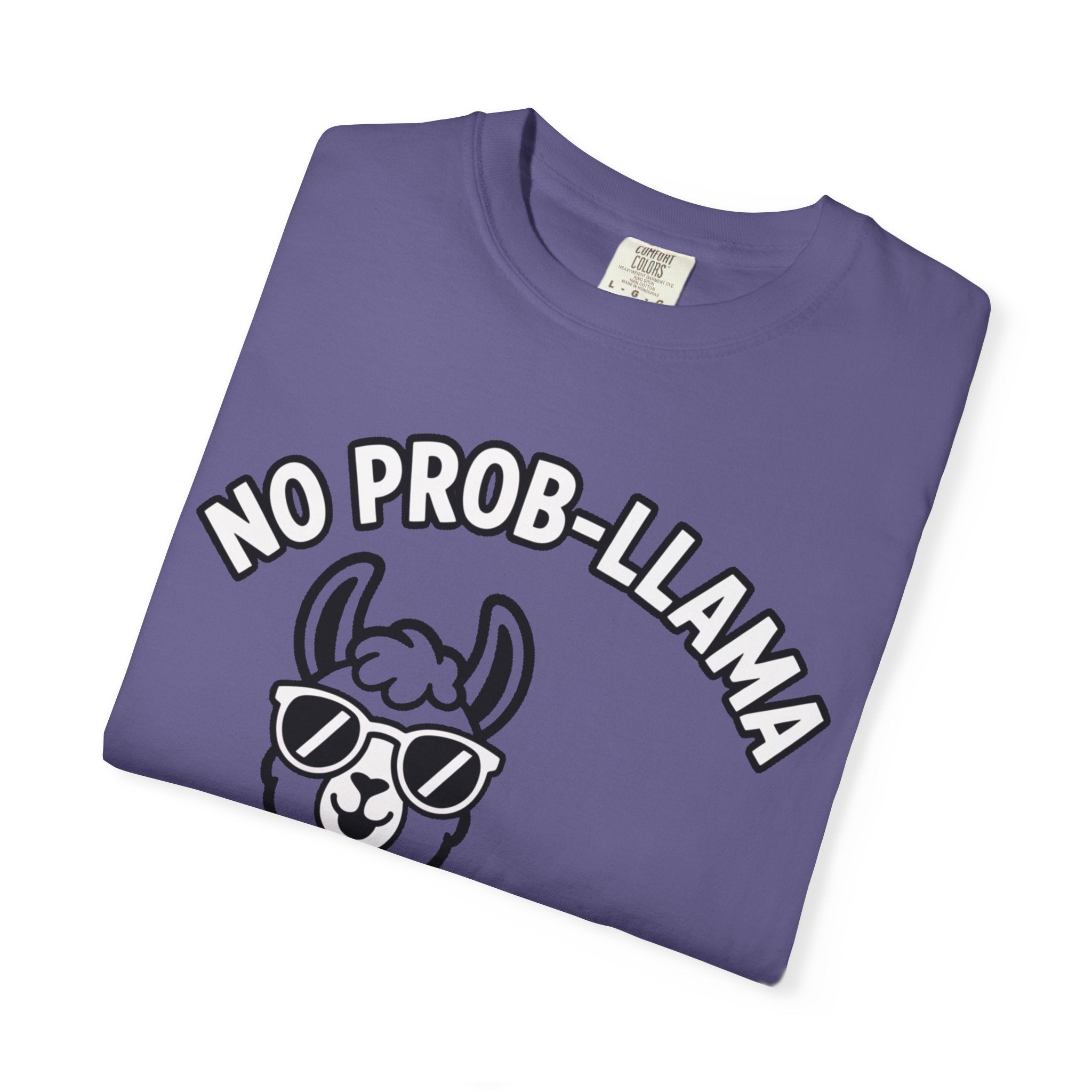 No Prob Llama Shirt, Funny Llama T-Shirt, Cute Llama Sunglasses Tee, Llama Lover Gift, Garment Dyed Unisex Shirt