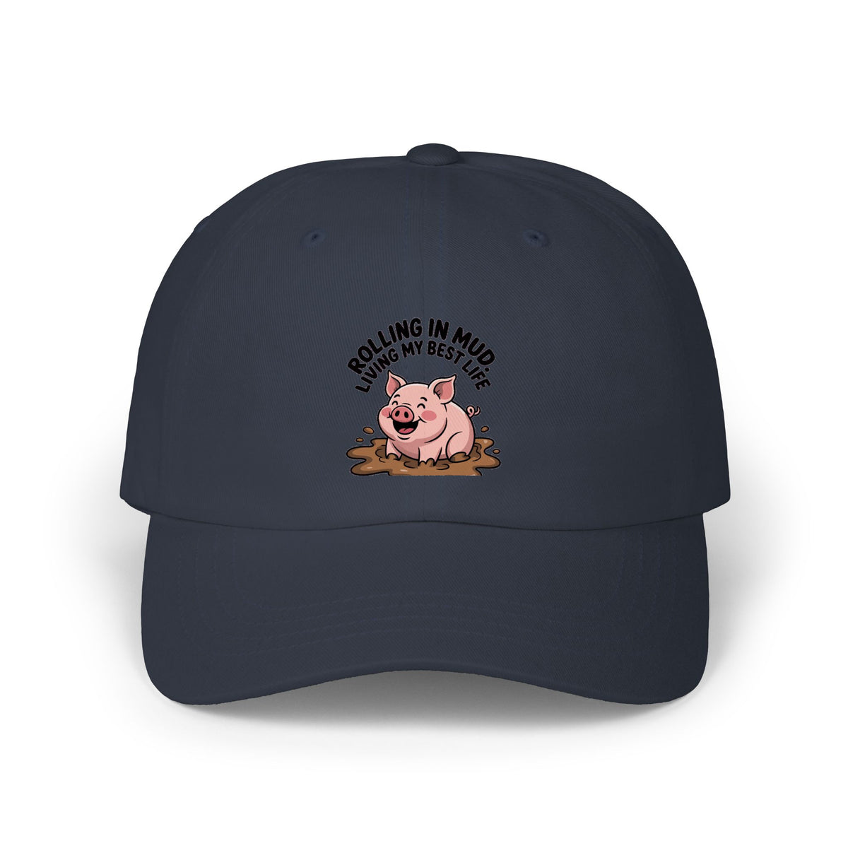 Funny Pig Dad Hat, Rolling In Mud Living My Best Life Cap, Cute Pig Embroidered Hat, Farm Animal Lover Gift, Funny Farmer Cap