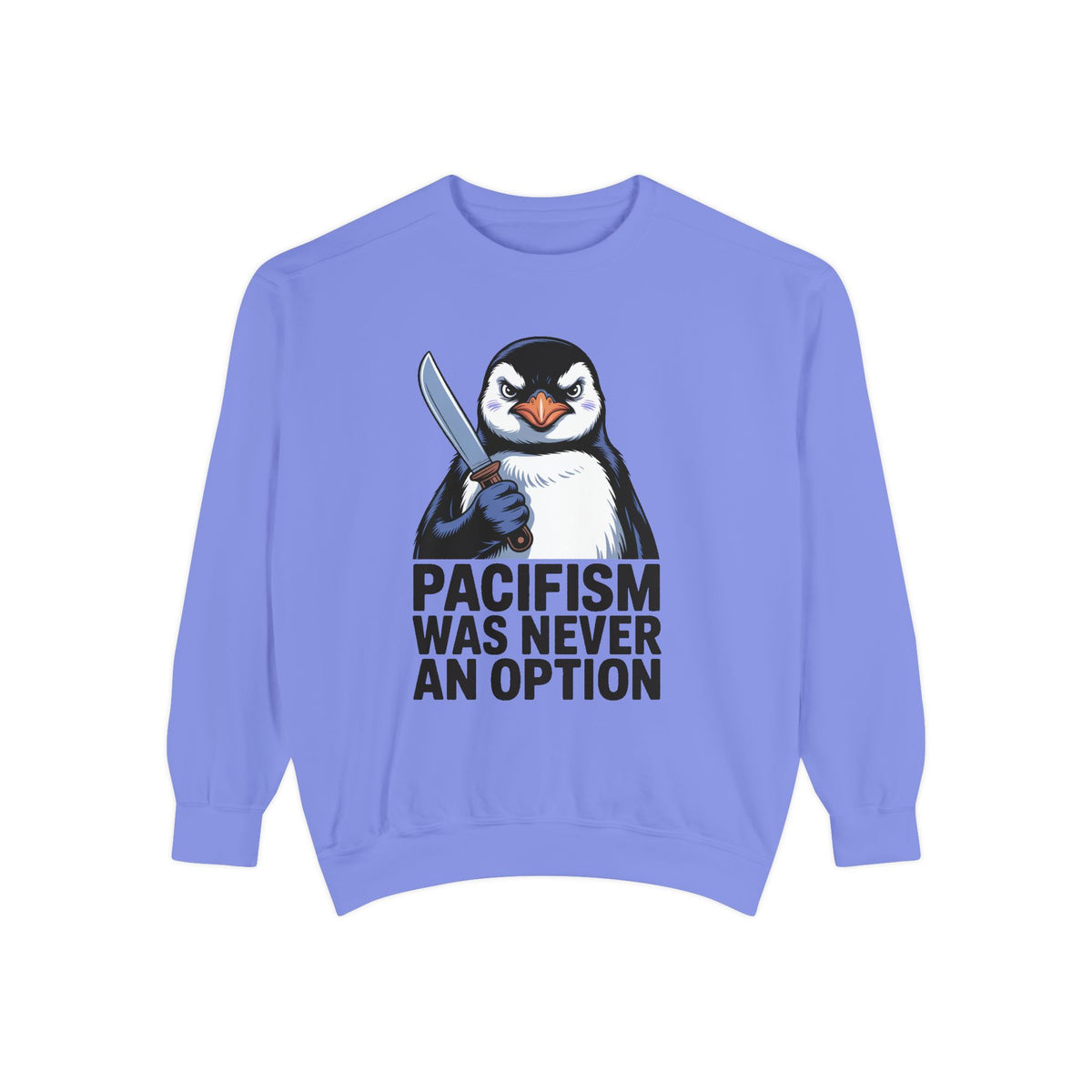 Pacifism Was Never An Option Penguin Sweatshirt, Funny Butter Knife Penguin Crewneck, Vintage Poster Style Graphic Sweatshirt Gift