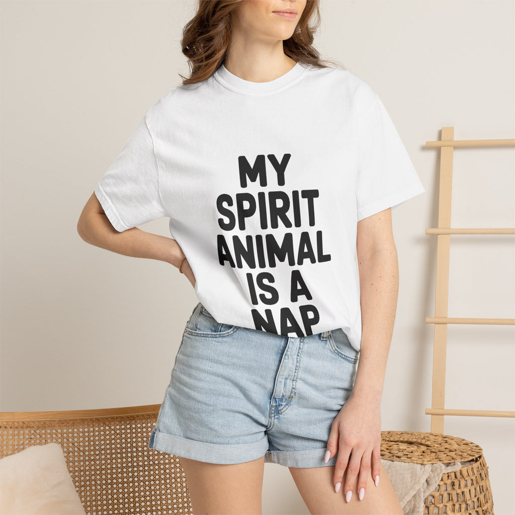 My Spirit Animal Is A Nap T-Shirt, Funny Nap Lover Shirt, Lazy Day Sarcastic Tee, Nap Queen King Gift, Garment Dyed Unisex Tee
