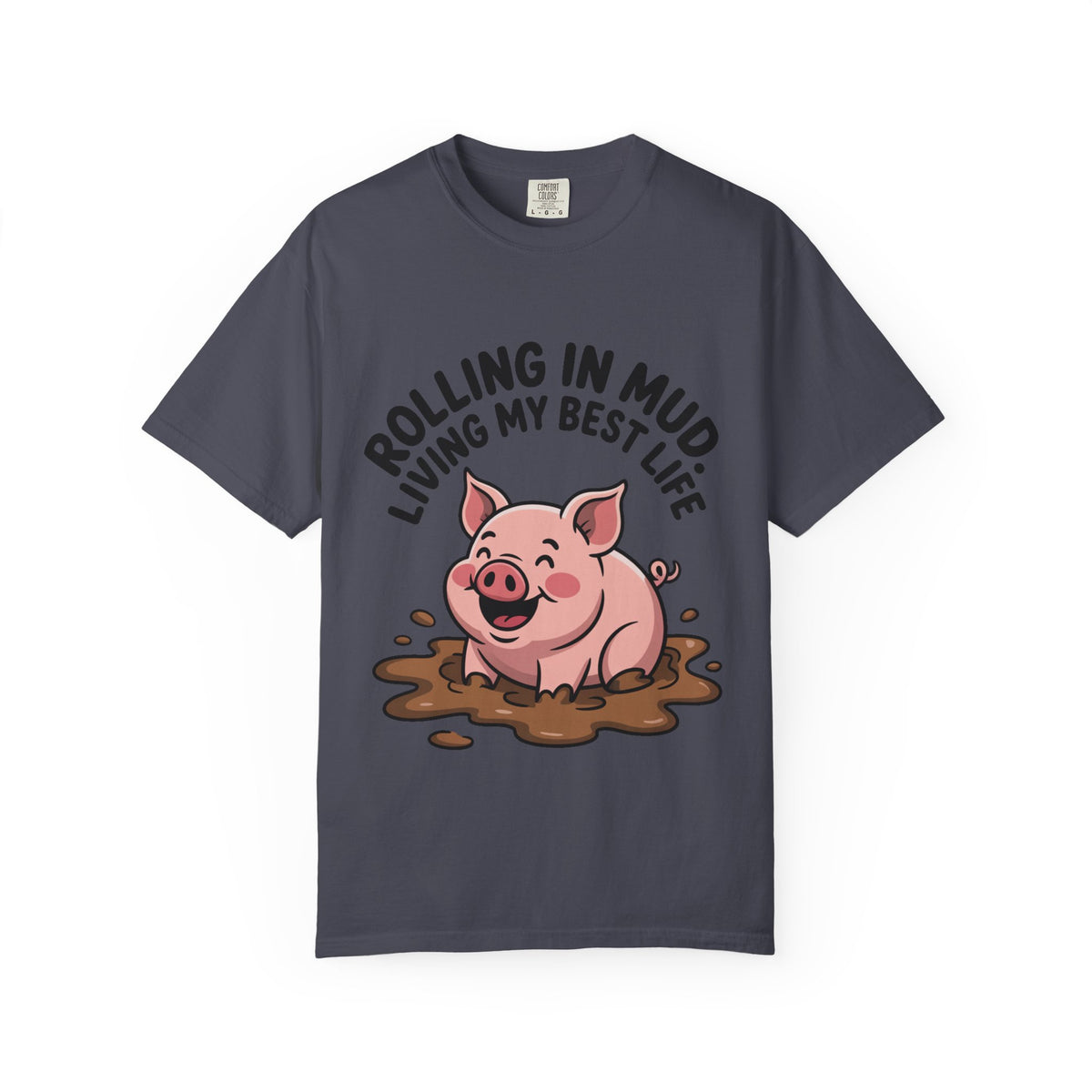 Living My Best Life Pig Shirt, Funny Pig Lover T-Shirt, Rolling In Mud Farm Animal Tee, Cute Pig Graphic Gift