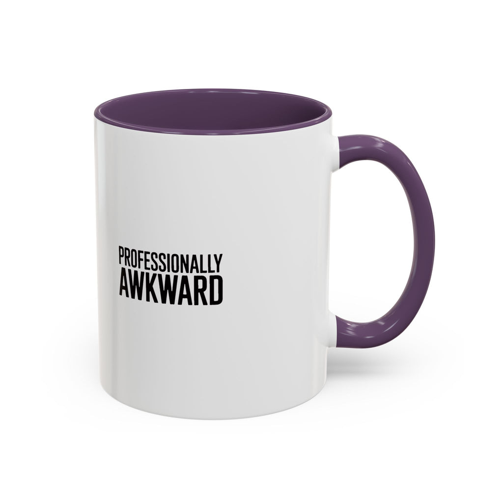 Professionally Awkward Mug, Funny Sarcastic Coffee Mug, Introvert Gift, Bold Typography Coworker Gift, Awkward Office Mug
