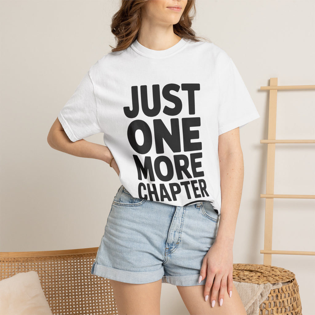 Just One More Chapter Shirt, Funny Book Lover T-Shirt, Bookworm Gift, Reading Addict Tee, Minimalist Typography Bookish Shirt