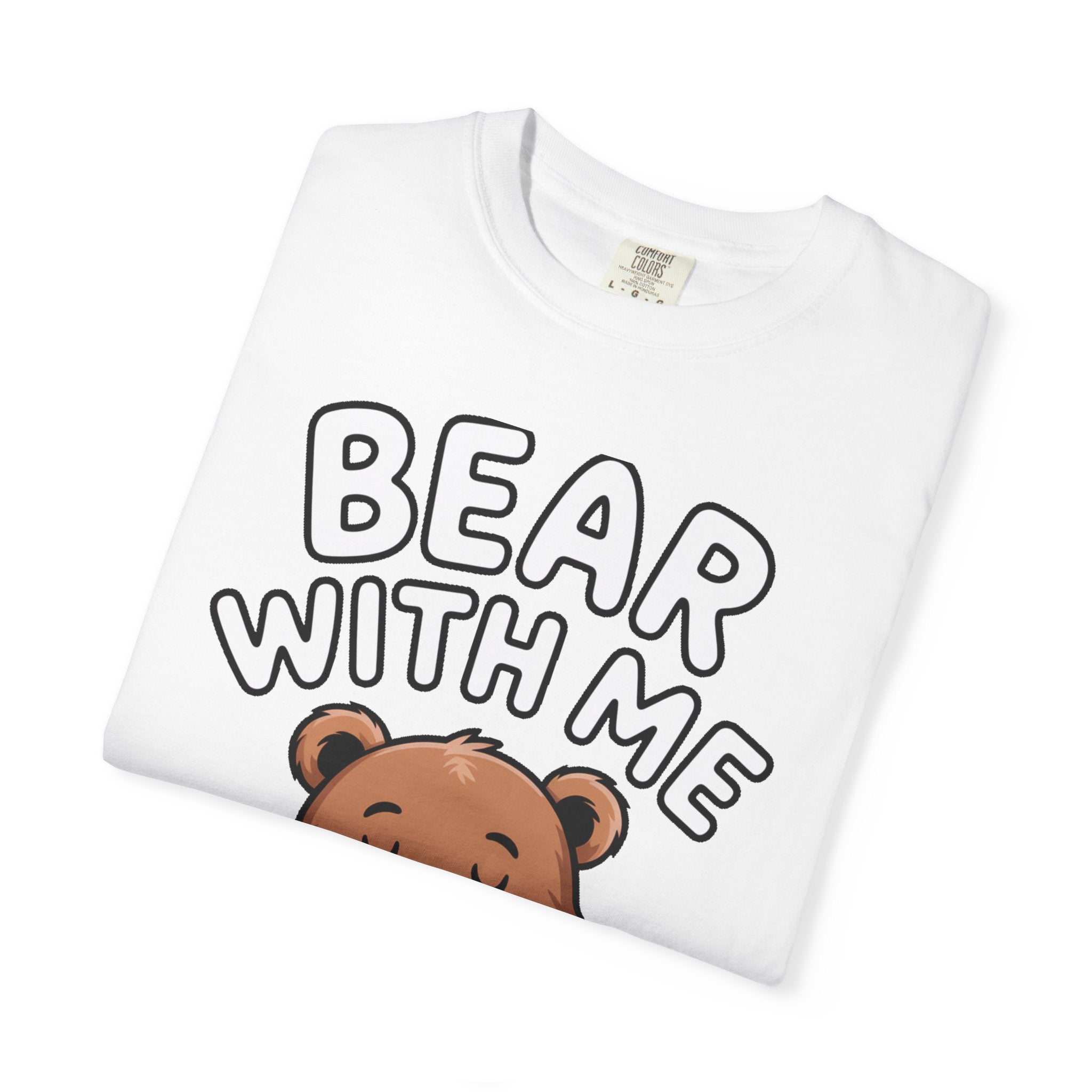 Bear With Me Shirt, Cute Sleepy Bear T-Shirt, Funny Bear Hug Pillow Tee, Cozy Introvert Gift