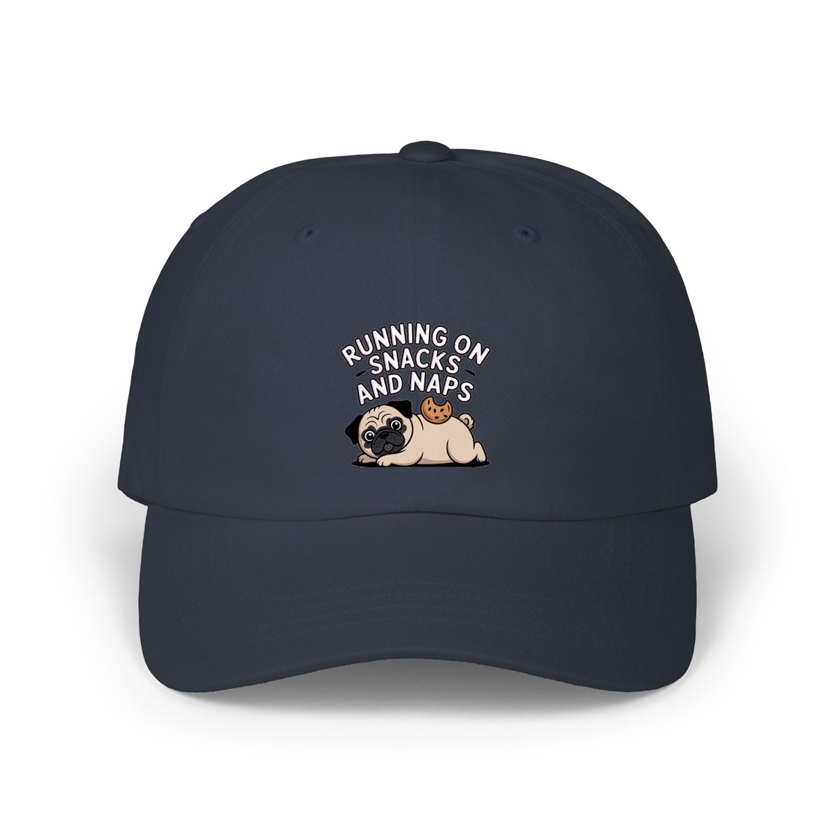 Pug Dad Hat, Funny Pug Cap, Running On Snacks And Naps Embroidered Hat, Cute Pug Lover Gift, Unstructured Dad Cap For Napping Dog Mom