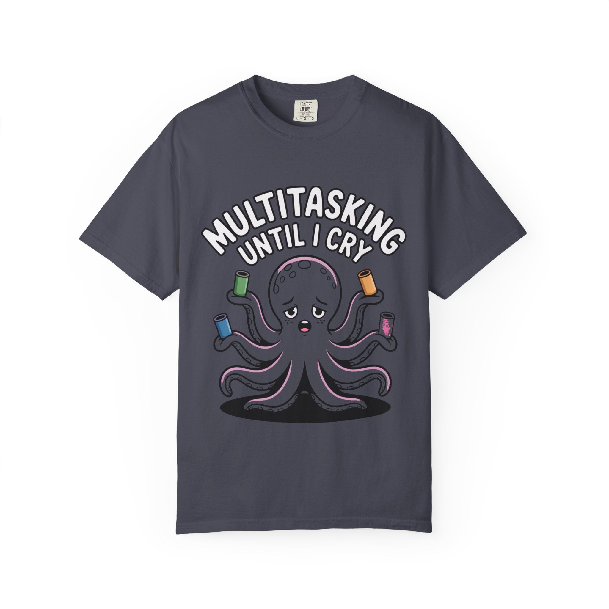 Multitasking Octopus Shirt, Funny Stressed Octopus T-Shirt, Multitasking Until I Cry Tee, Cute Cartoon Octopus Gift