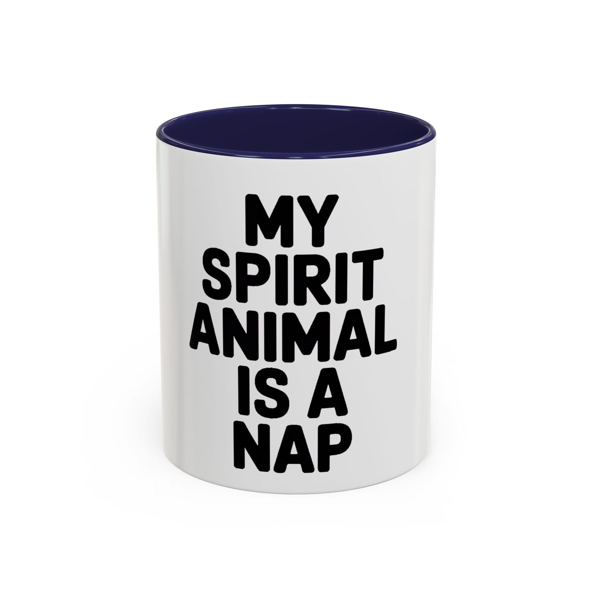 My Spirit Animal Is A Nap Mug, Funny Nap Lover Coffee Cup, Lazy Day Sarcastic Gift, Bold Typography Accent Mug for Coffee or Tea