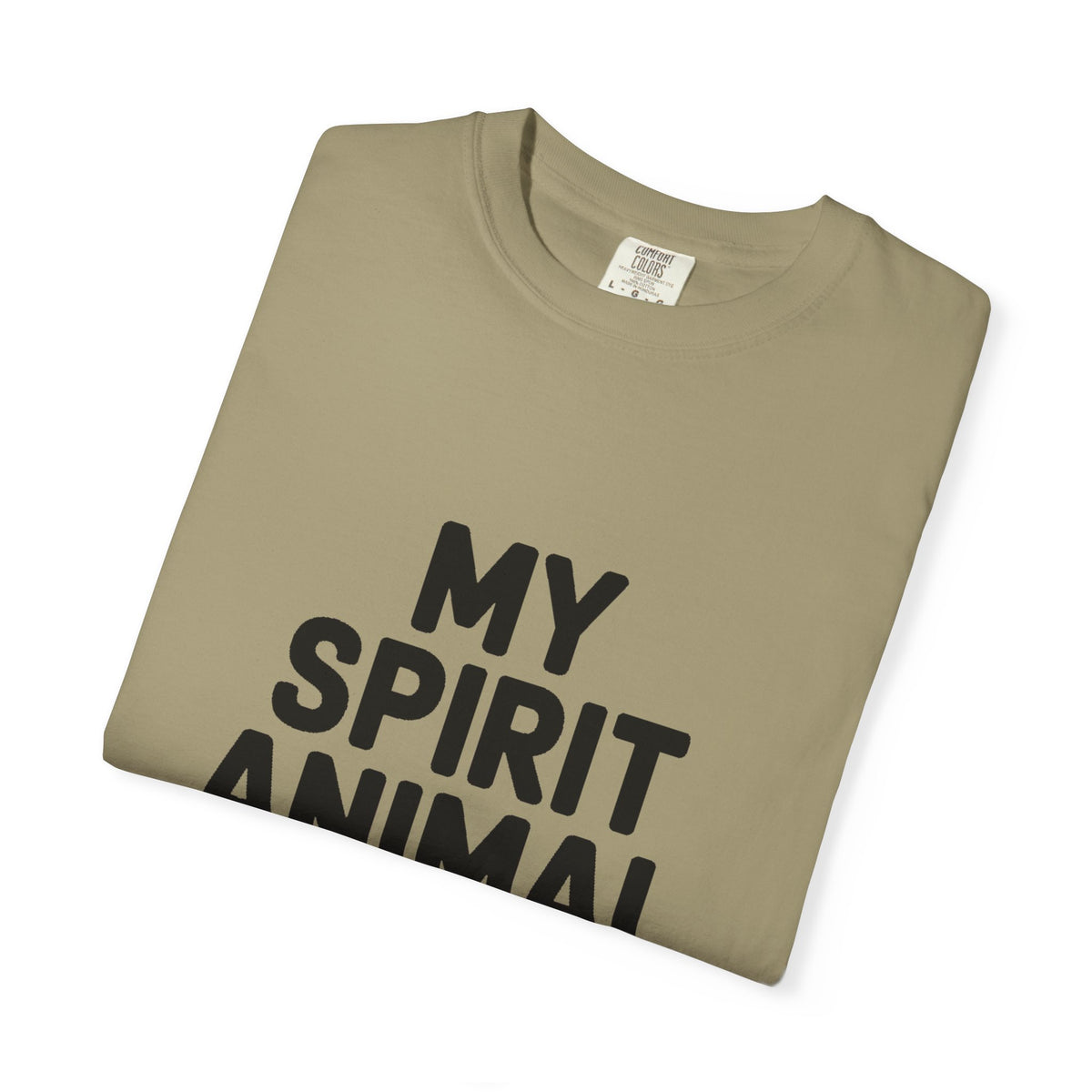 My Spirit Animal Is A Nap T-Shirt, Funny Nap Lover Shirt, Lazy Day Sarcastic Tee, Nap Queen King Gift, Garment Dyed Unisex Tee