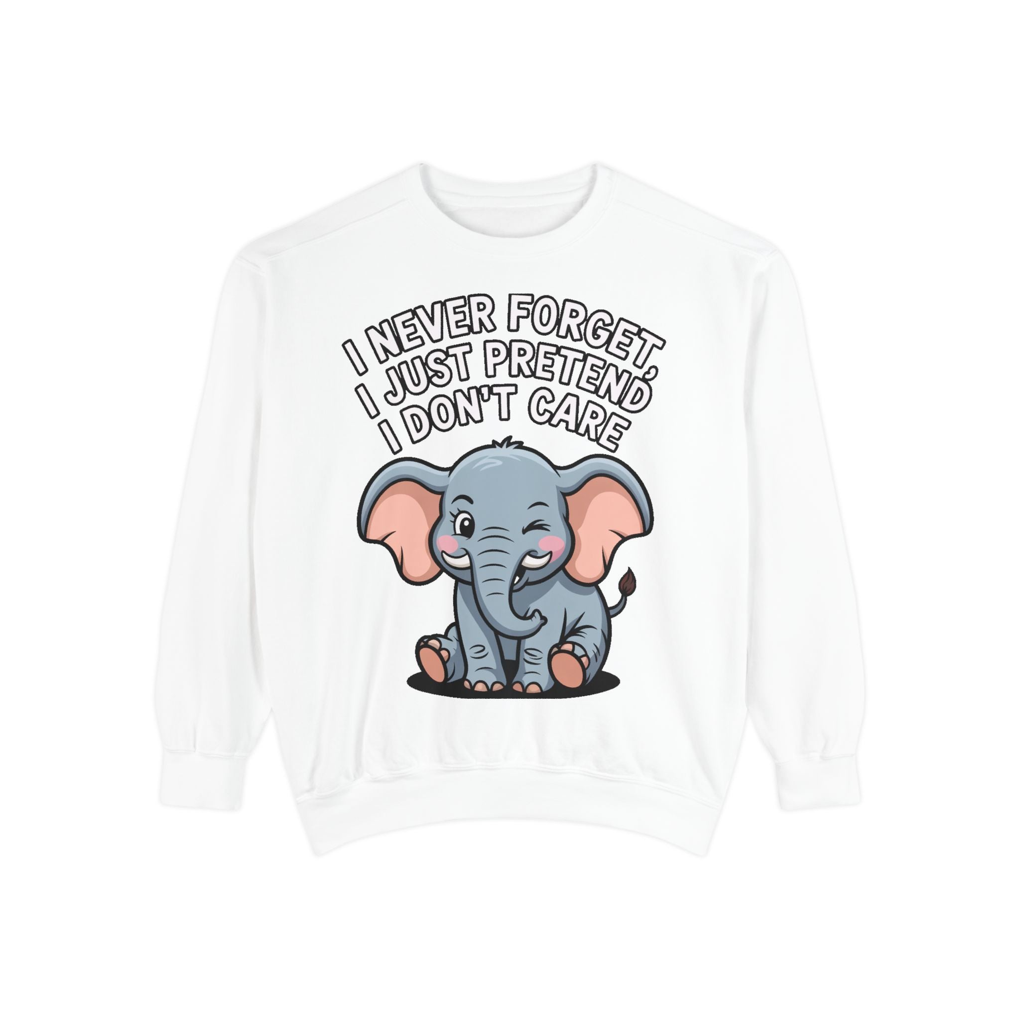 Funny Elephant Sweatshirt, I Never Forget Crewneck, Sarcastic Elephant Pullover, Funny Animal Lover Gift, Embroidered Patch Style