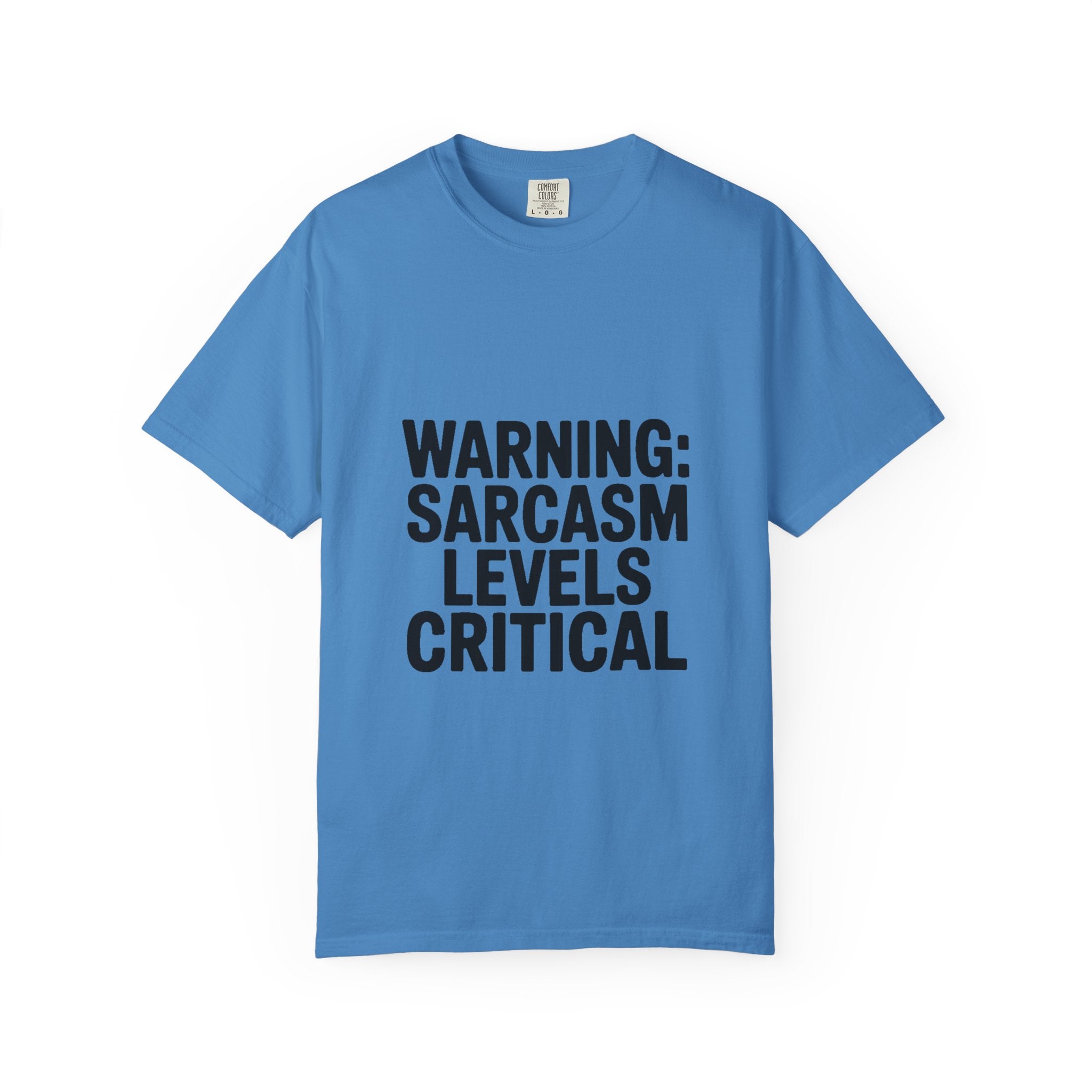 Warning Sarcasm Levels Critical Shirt, Funny Sarcastic T-Shirt, Bold Text Tee, Sarcasm Gift for Him Her, Funny Quote Shirt