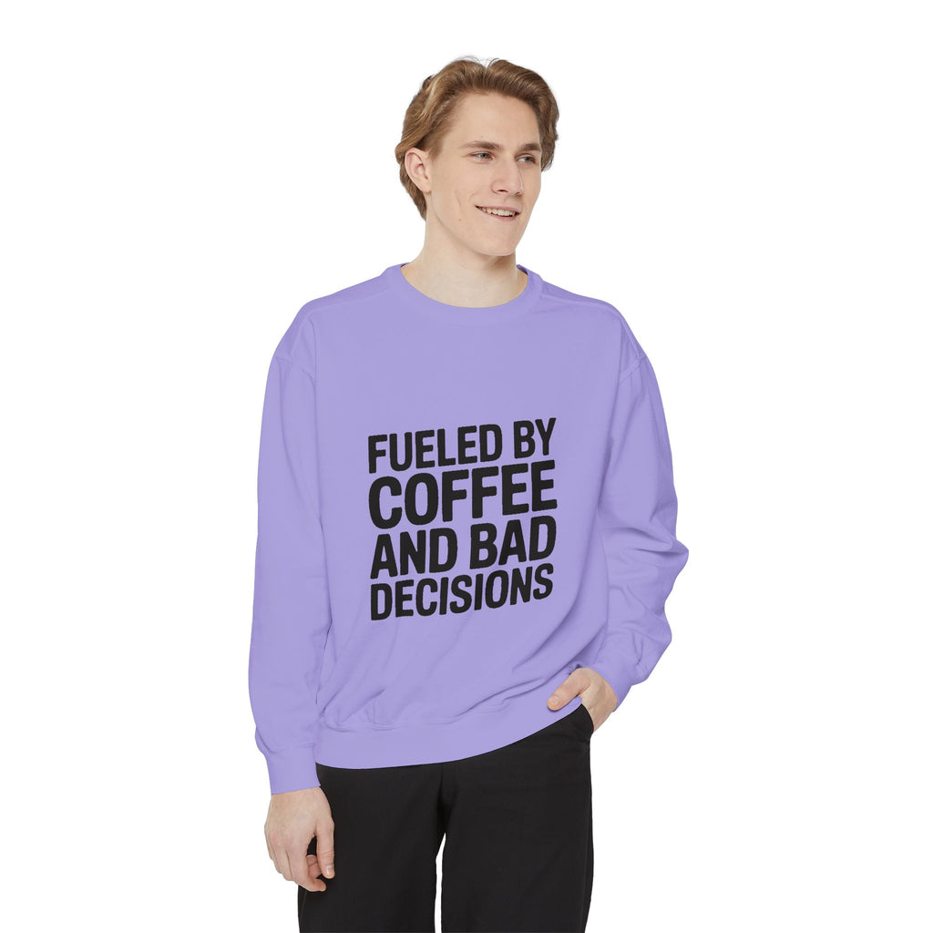 Fueled By Coffee And Bad Decisions Sweatshirt, Funny Embroidered Crewneck, Sarcastic Coffee Lover Gift, Trendy Minimalist Pullover