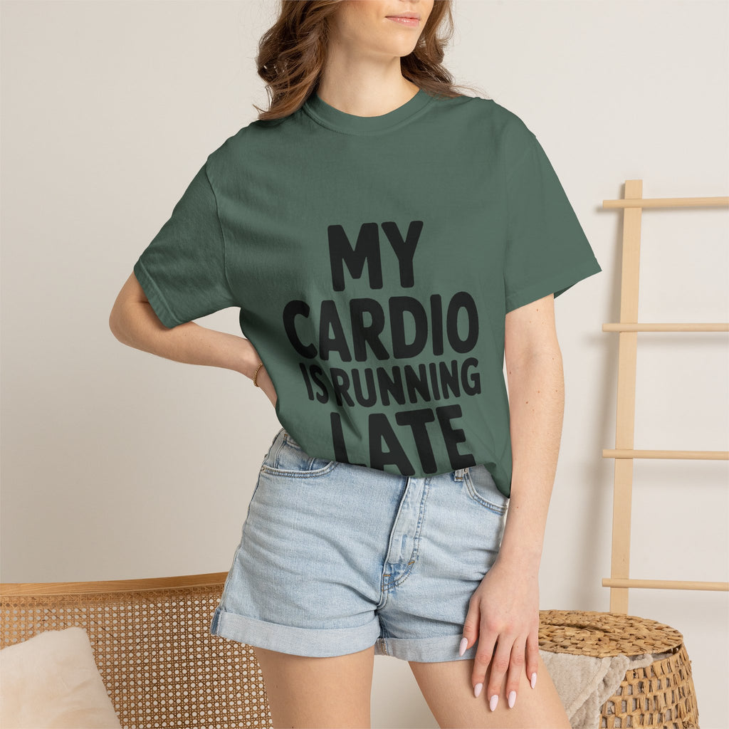 My Cardio Is Running Late Shirt, Funny Gym Excuse T-Shirt, Sarcastic Workout Tee, Lazy Fitness Humor Gift