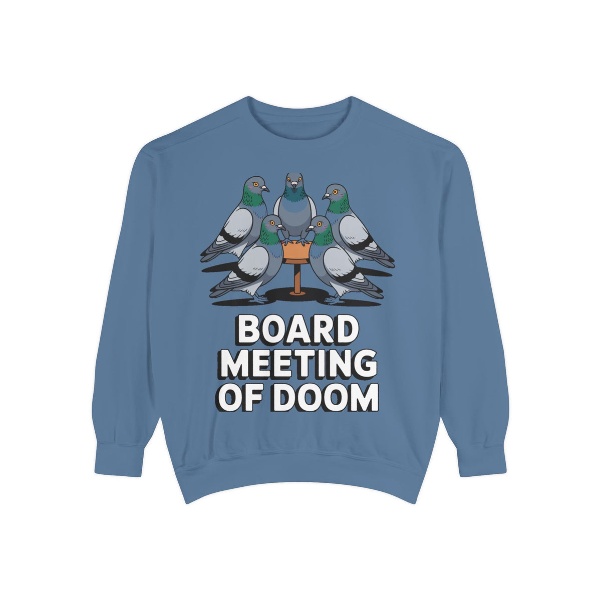 Funny Pigeon Sweatshirt, Board Meeting Of Doom Crewneck, Office Humor Bird Gift, Funny Coworker Sweater