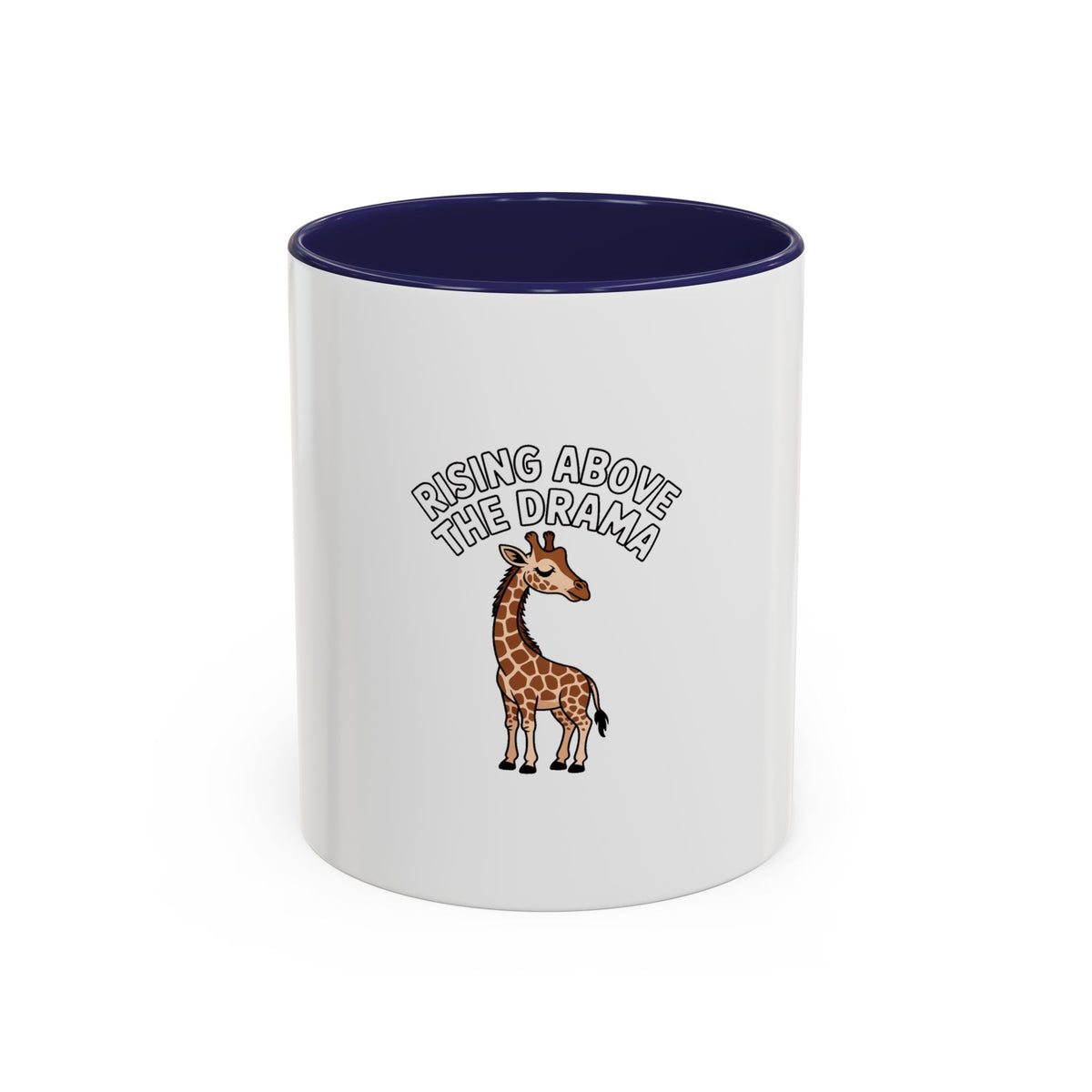 Rising Above The Drama Giraffe Mug, Funny Giraffe Coffee Mug, Cute Sassy Animal Gift, Ceramic Accent Mug for Her