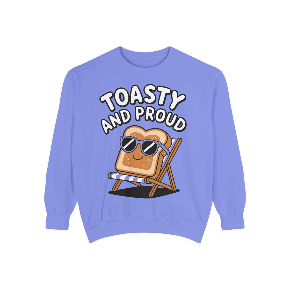 Toasty And Proud Sweatshirt, Funny Toast Bread Crewneck, Cute Beach Chair Toast Embroidered Sweatshirt, Funny Food Lover Gift