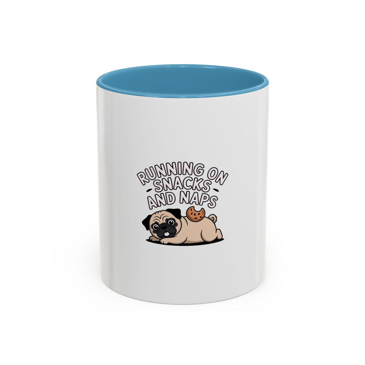 Funny Pug Mug, Running On Snacks And Naps Mug, Cute Pug Lover Gift, Lazy Dog Coffee Mug, Pug Owner Birthday Gift