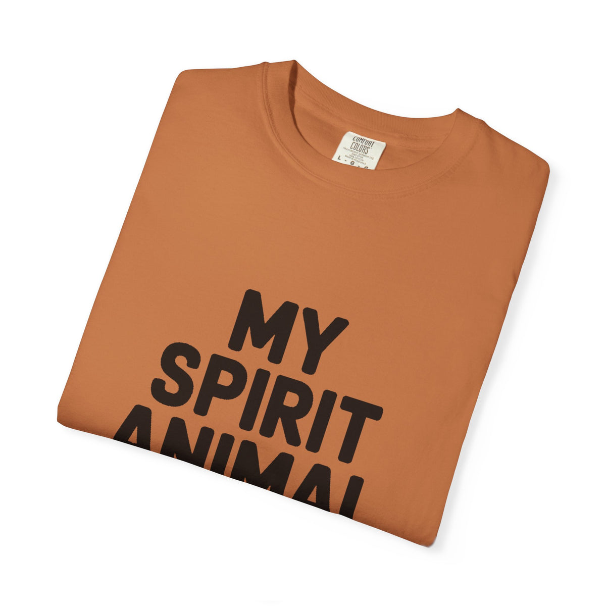 My Spirit Animal Is A Nap T-Shirt, Funny Nap Lover Shirt, Lazy Day Sarcastic Tee, Nap Queen King Gift, Garment Dyed Unisex Tee