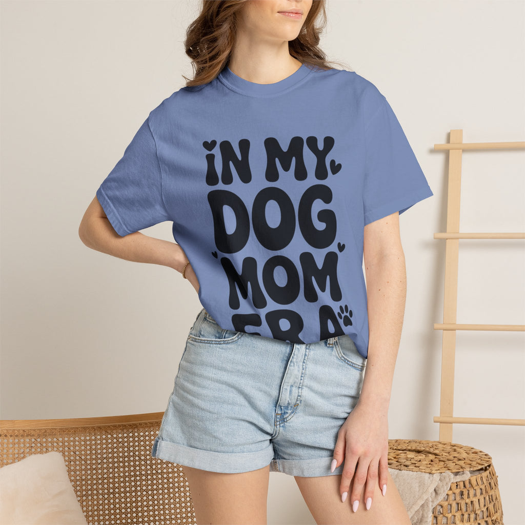 In My Dog Mom Era Shirt, Trendy Dog Mom T-Shirt, Funny Dog Lover Gift, Bold Typography Tee for Women, Cute Paw Print Heart Shirt