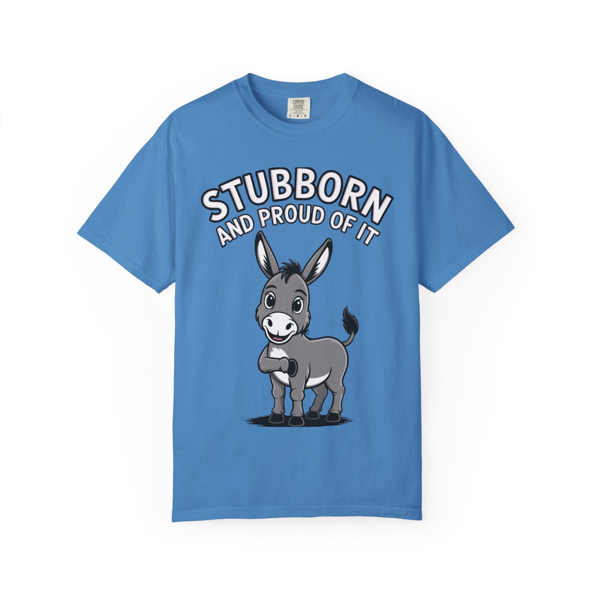 Stubborn Donkey T-Shirt, Funny 'Stubborn And Proud Of It' Tee, Cute Cartoon Donkey Shirt, Farm Animal Lover Gift