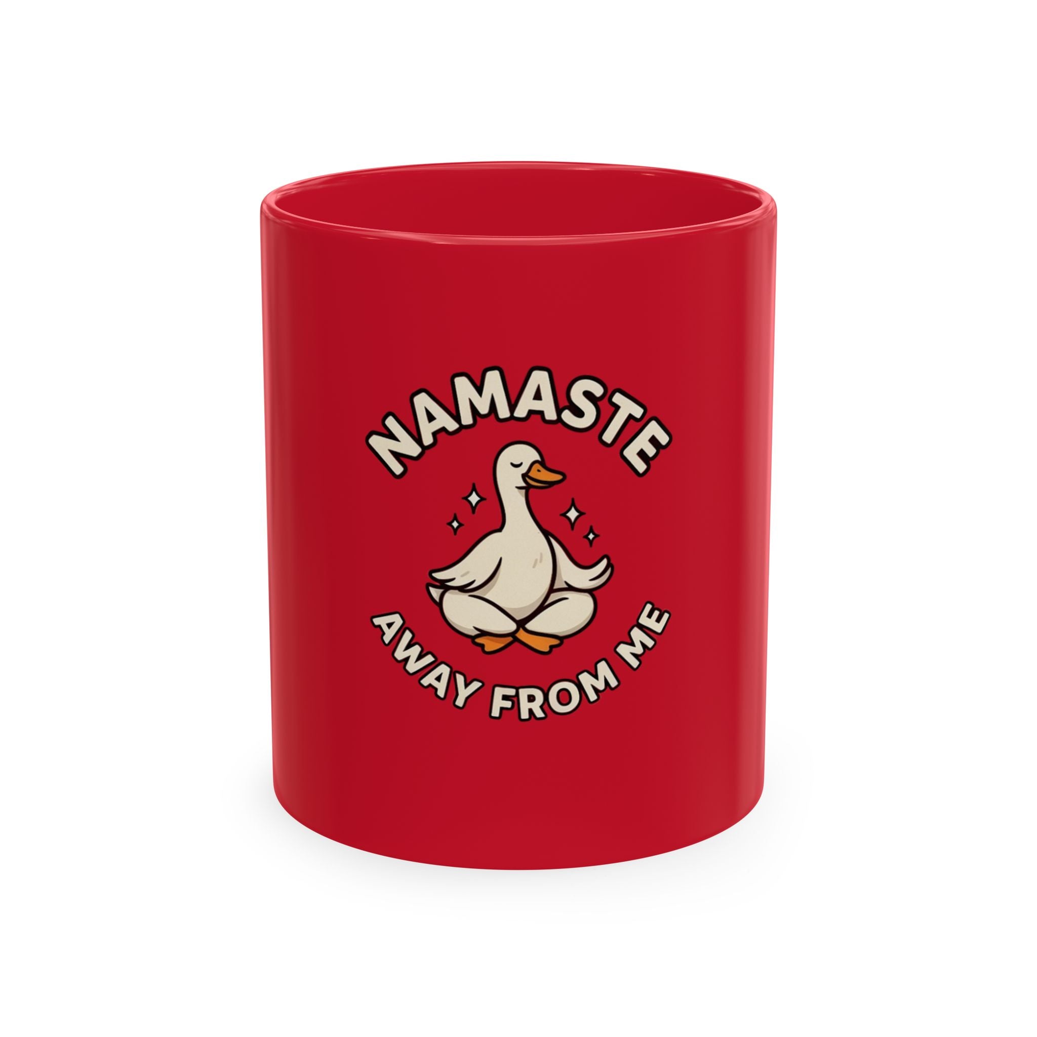 Namaste Away From Me Ceramic Mug — Funny Yoga Duck Coffee Cup