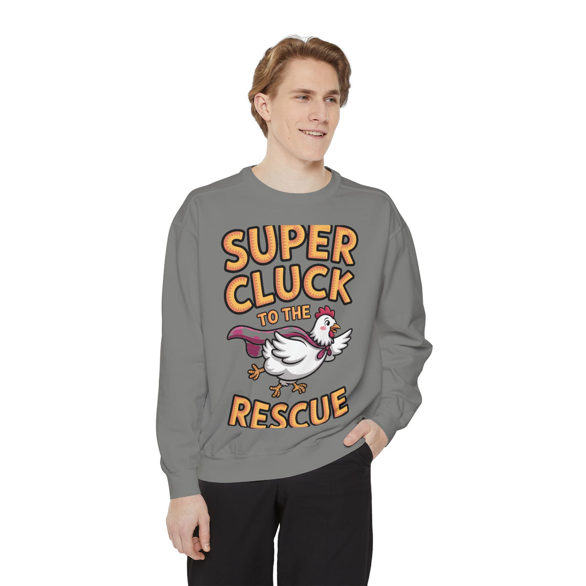 Super Cluck To The Rescue Sweatshirt, Funny Superhero Chicken Crewneck, Cute Chicken Lover Gift, Garment Dyed Embroidered Sweatshirt