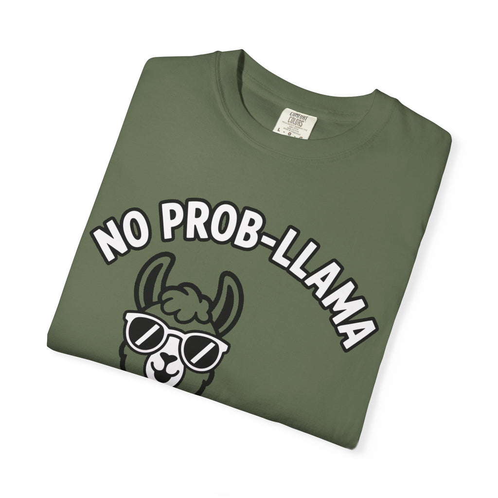 No Prob Llama Shirt, Funny Llama T-Shirt, Cute Llama Sunglasses Tee, Llama Lover Gift, Garment Dyed Unisex Shirt