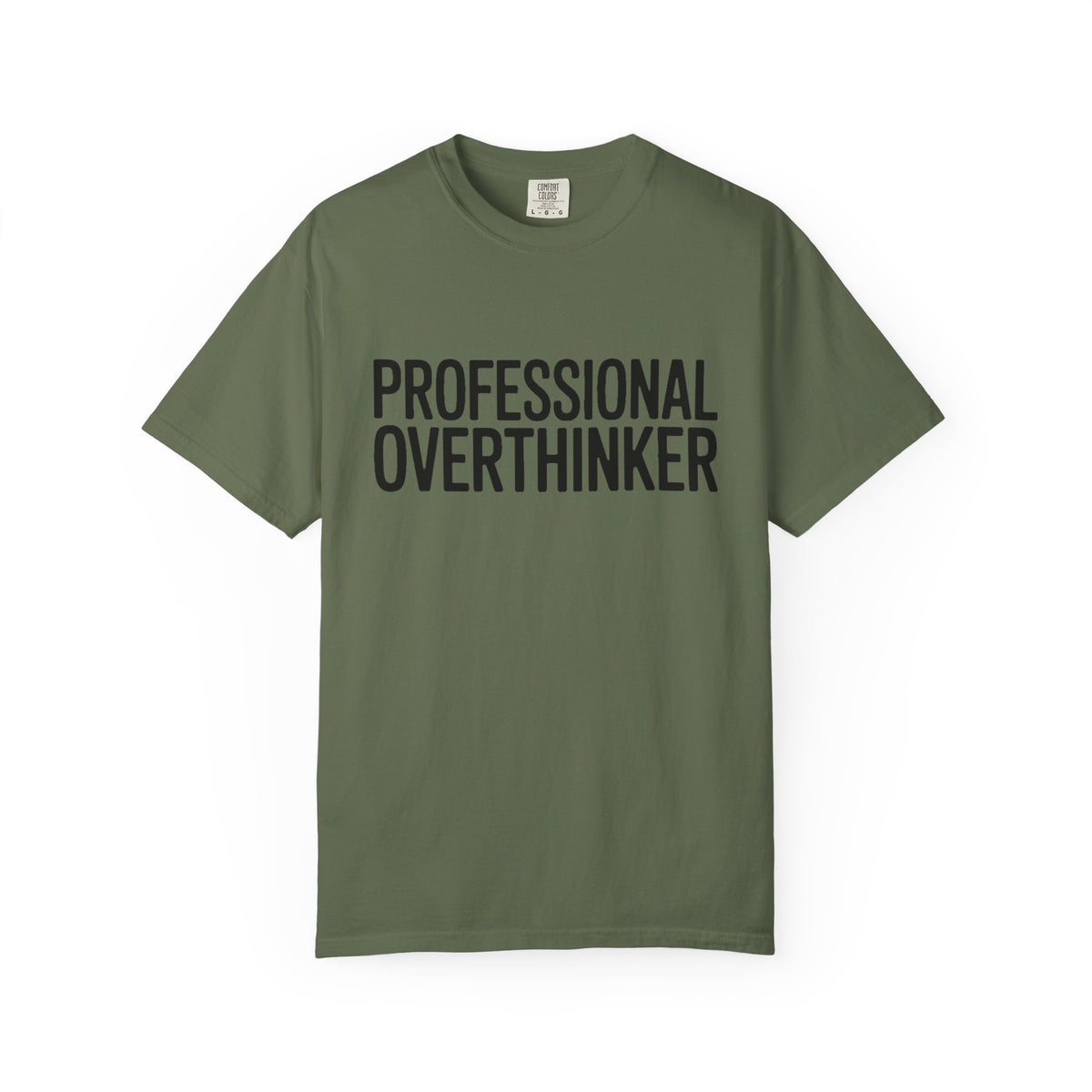 Professional Overthinker Shirt, Funny Sarcastic T-Shirt, Bold Typography Tee, Anxiety Humor Shirt, Gift for Overthinkers