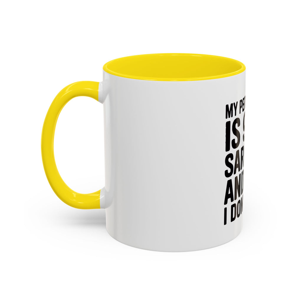 Sarcastic Mug, 90% Sarcasm 10% I Don't Care Coffee Mug, Funny Quote Mug, Sarcastic Gift, Funny Coffee Cup, Snarky Mug Gift for Him Her